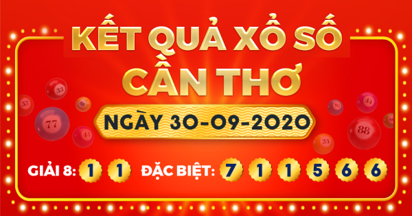 Kết quả xổ số Cần Thơ ngày 30/9/2020